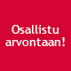 Osallistu arvontaan!